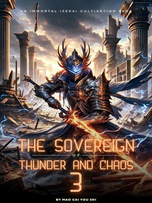 cover image of The Sovereign of Thunder and Chaos
